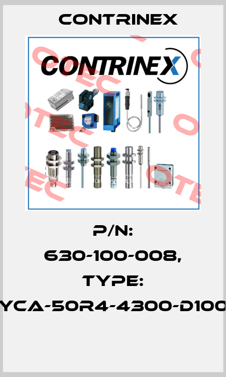 P/N: 630-100-008, Type: YCA-50R4-4300-D100  Contrinex