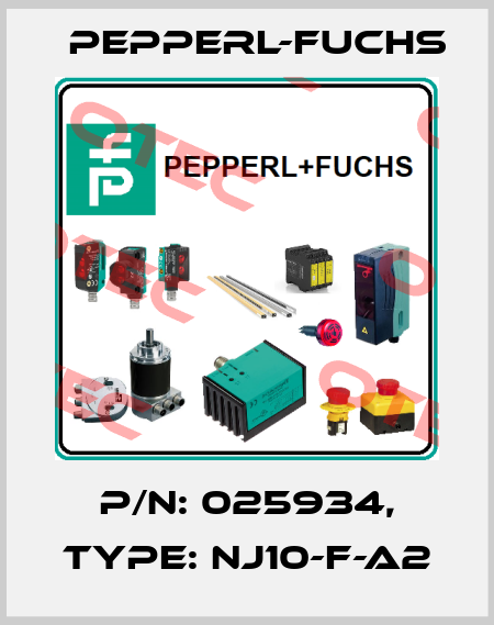 p/n: 025934, Type: NJ10-F-A2 Pepperl-Fuchs