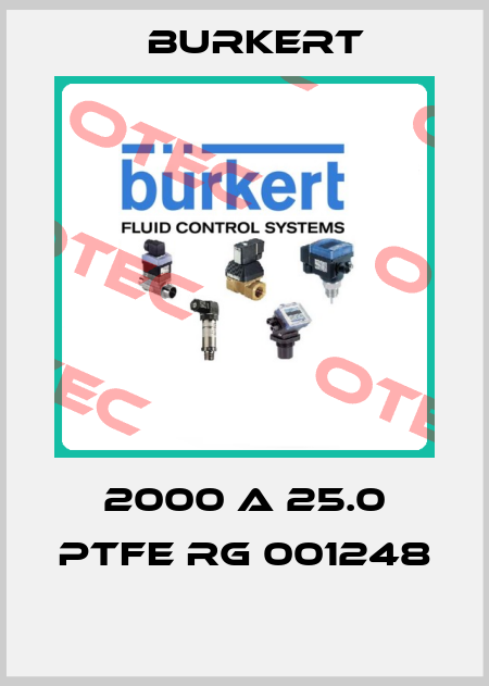 2000 A 25.0 PTFE RG 001248  Burkert