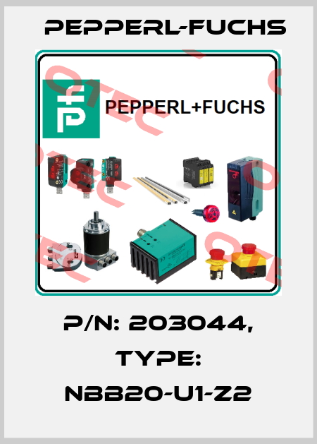 p/n: 203044, Type: NBB20-U1-Z2 Pepperl-Fuchs