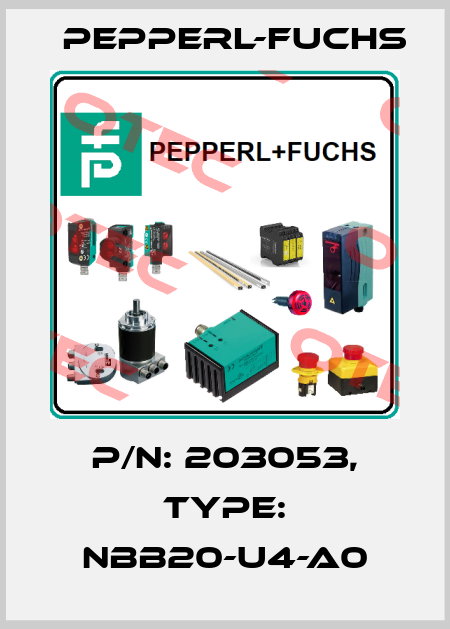 p/n: 203053, Type: NBB20-U4-A0 Pepperl-Fuchs