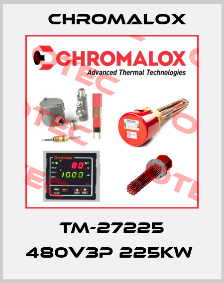 TM-27225 480V3P 225KW  Chromalox