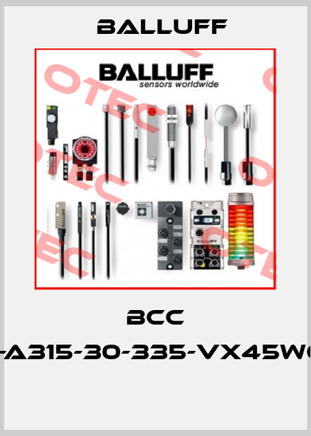 BCC A325-A315-30-335-VX45W6-200  Balluff