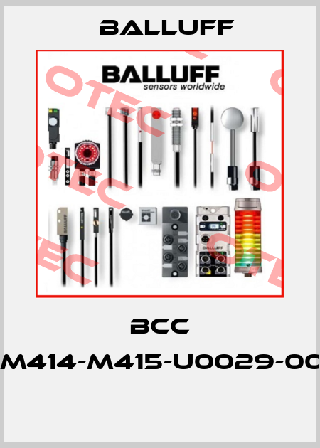 BCC D269-M414-M415-U0029-000-C011  Balluff