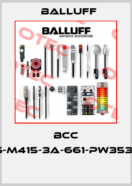 BCC M425-M415-3A-661-PW3534-010  Balluff