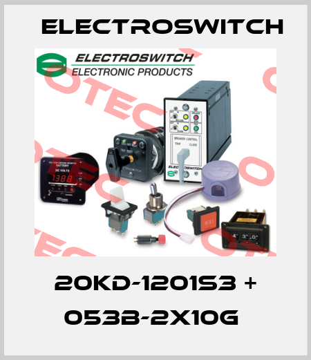 20KD-1201S3 + 053B-2X10G  Electroswitch