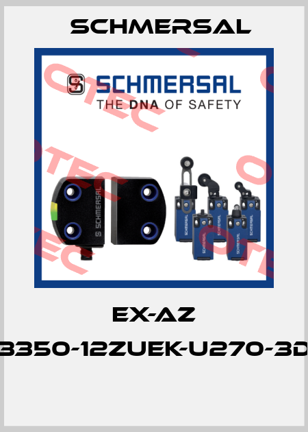 EX-AZ 3350-12ZUEK-U270-3D  Schmersal