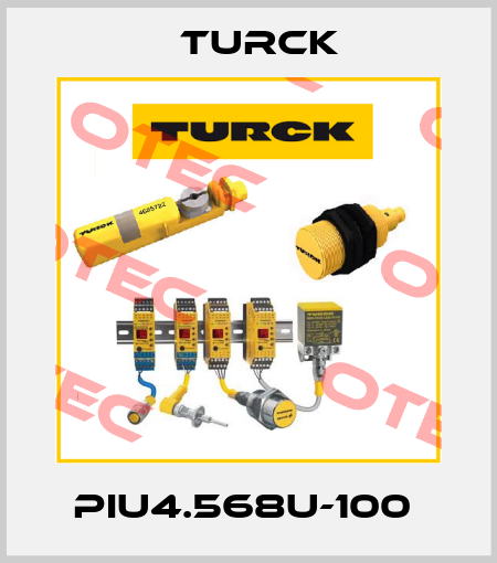 PIU4.568U-100  Turck