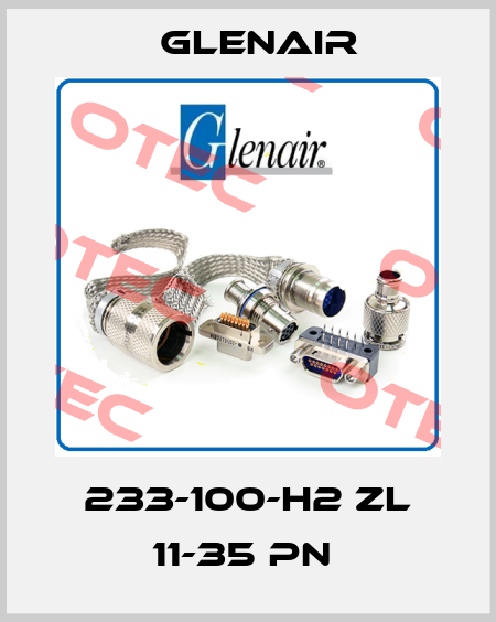 233-100-H2 ZL 11-35 PN  Glenair