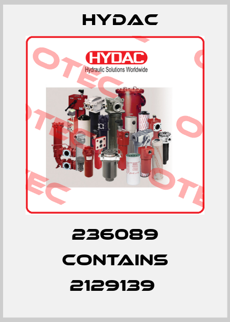 236089 CONTAINS 2129139  Hydac