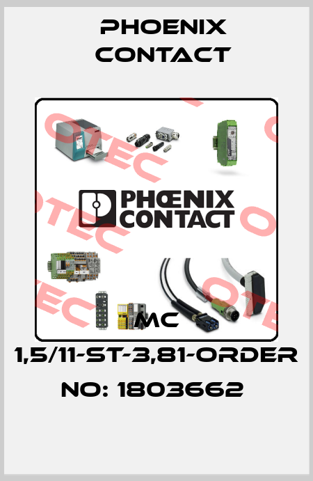 MC 1,5/11-ST-3,81-ORDER NO: 1803662  Phoenix Contact