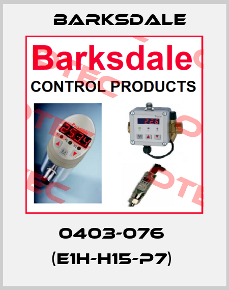 0403-076  (E1H-H15-P7)  Barksdale
