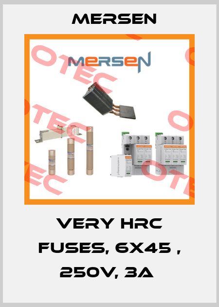 Very HRC Fuses, 6x45 , 250V, 3A  Mersen
