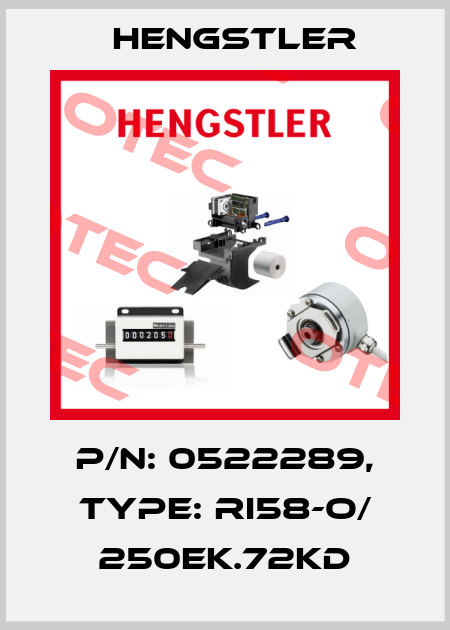 p/n: 0522289, Type: RI58-O/ 250EK.72KD Hengstler