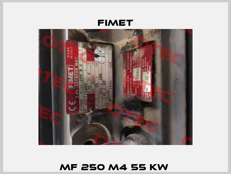 MF 250 M4 55 KW  Fimet