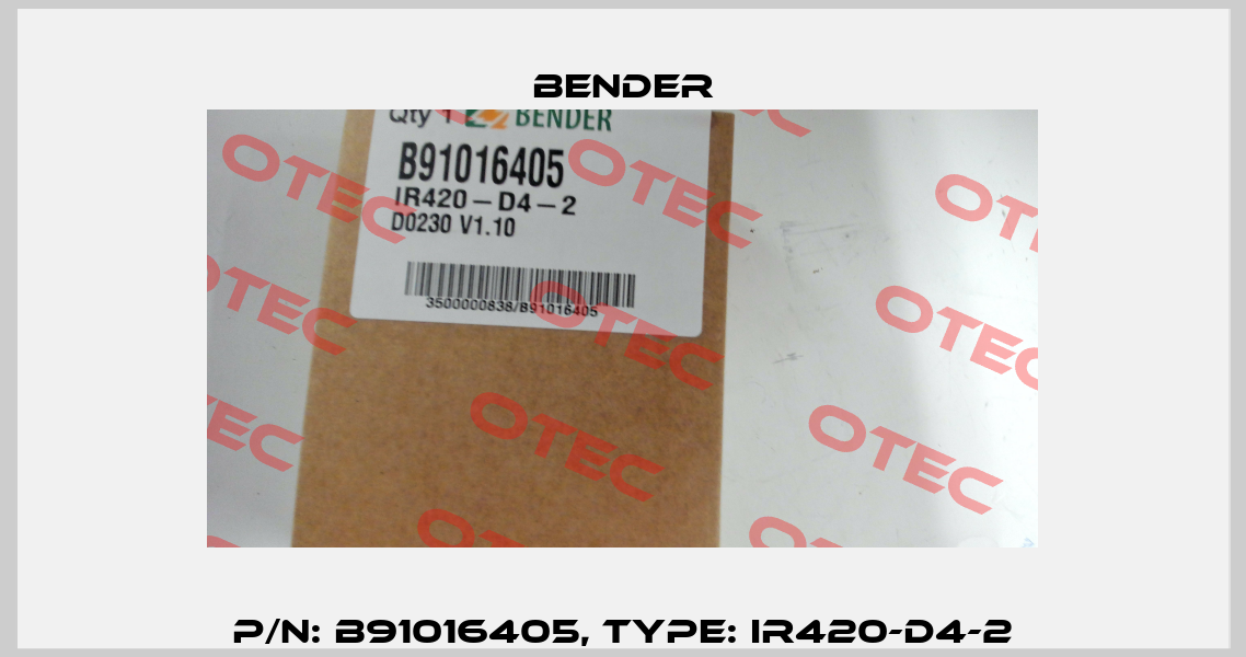 p/n: B91016405, Type: IR420-D4-2 Bender