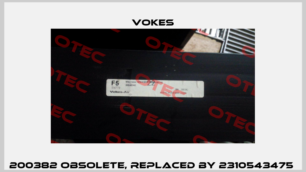 200382 obsolete, replaced by 2310543475  Vokes