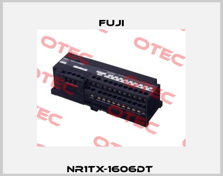 NR1TX-1606DT  Fuji
