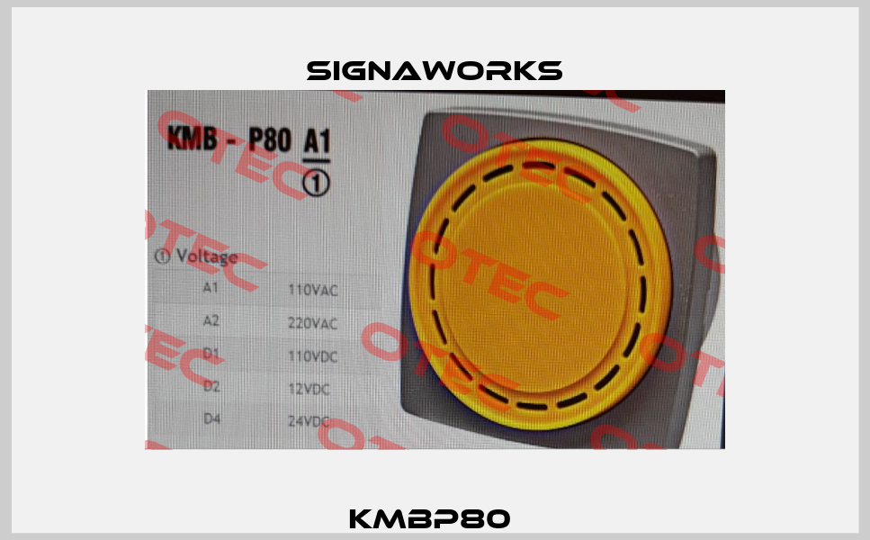 KMBP80  SIGNAWORKS