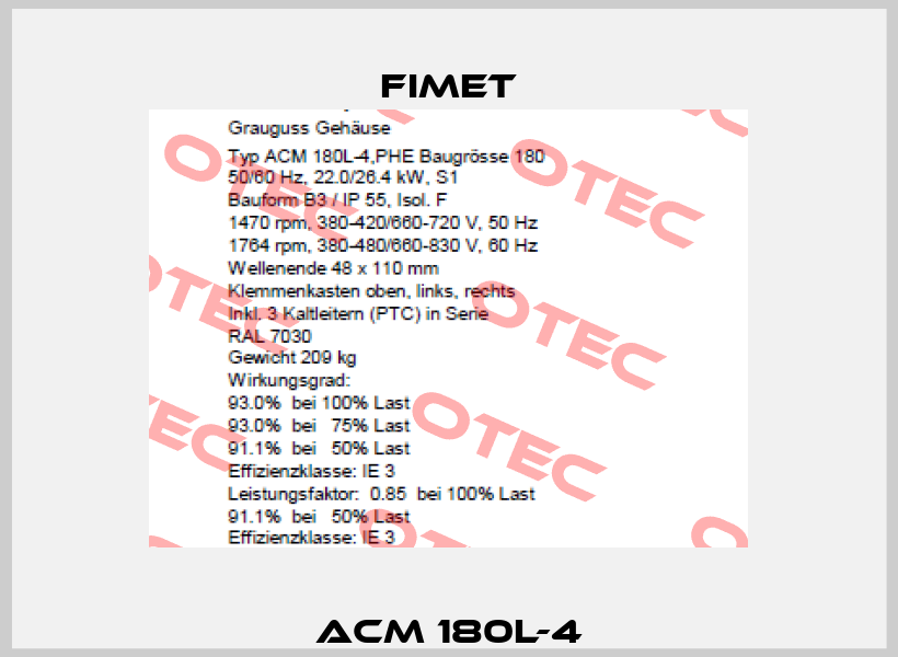 ACM 180L-4 Fimet