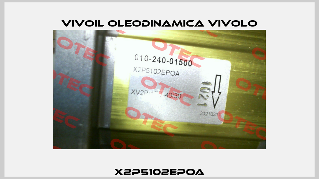 X2P5102EPOA Vivoil Oleodinamica Vivolo