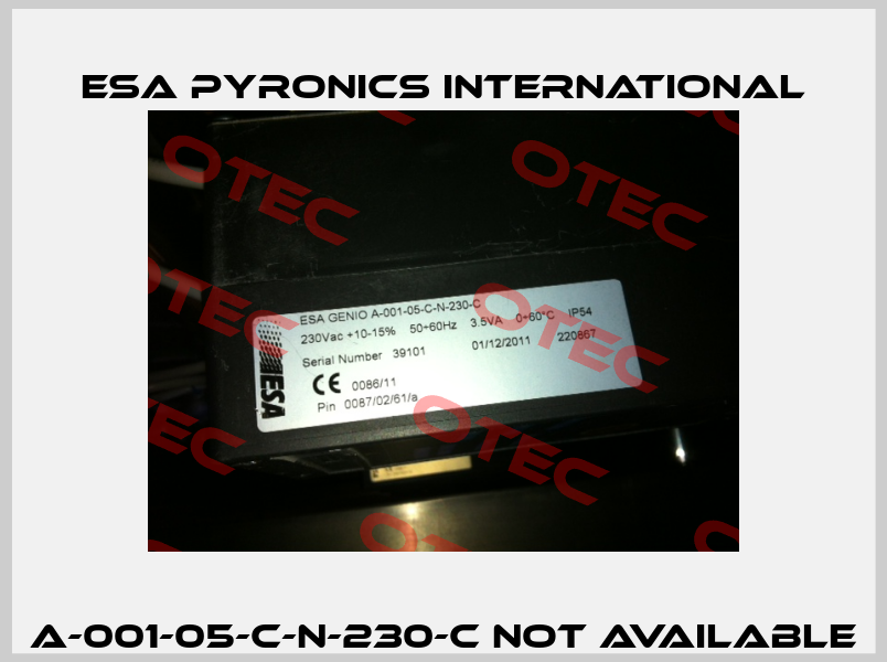A-001-05-C-N-230-C not available ESA Pyronics International
