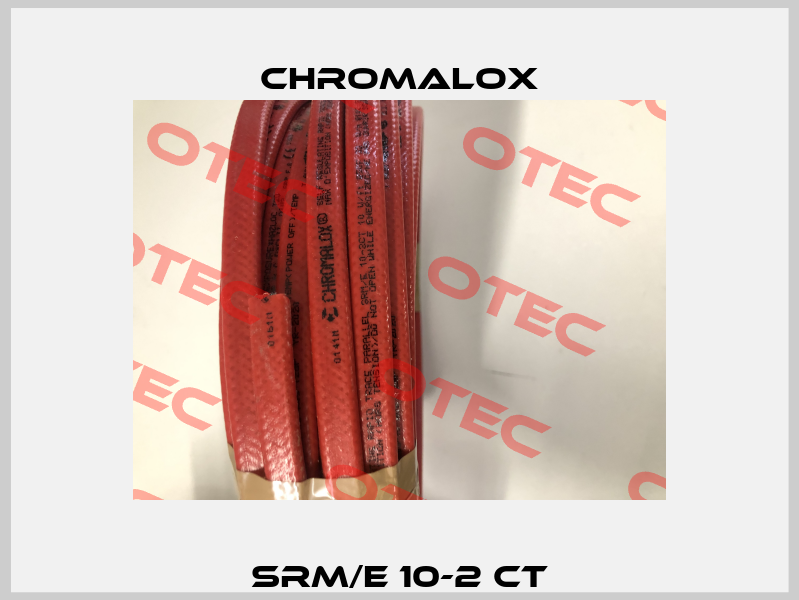 SRM/E 10-2 CT Chromalox