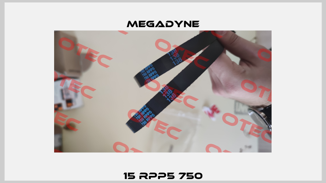 15 RPP5 750 Megadyne