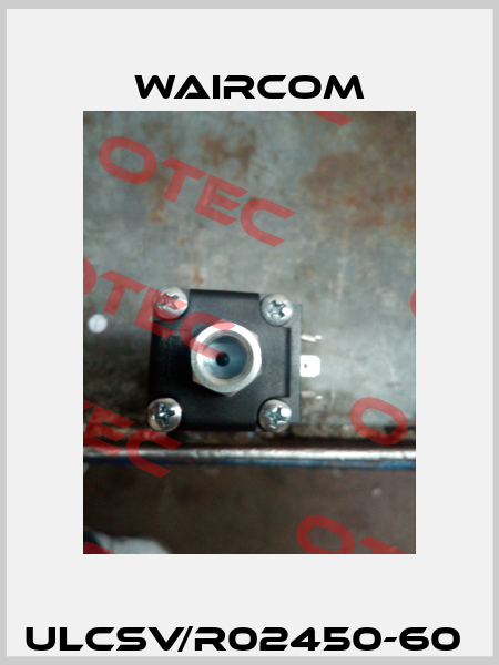 ULCSV/R02450-60  Waircom